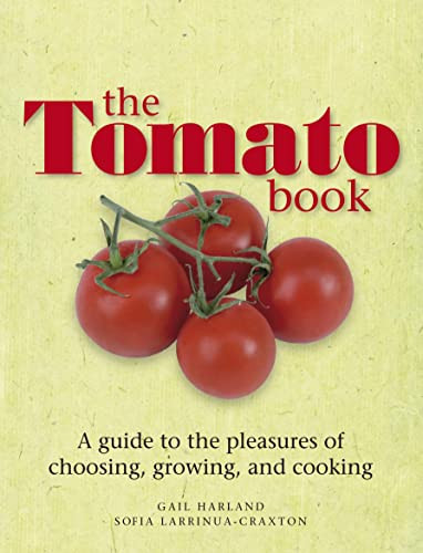 Gail Harland / The Tomato Book (Hardback)