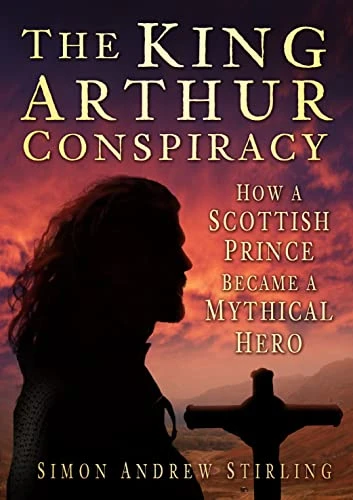 Simon Andrew Stirling / The King Arthur Conspiracy (Hardback)