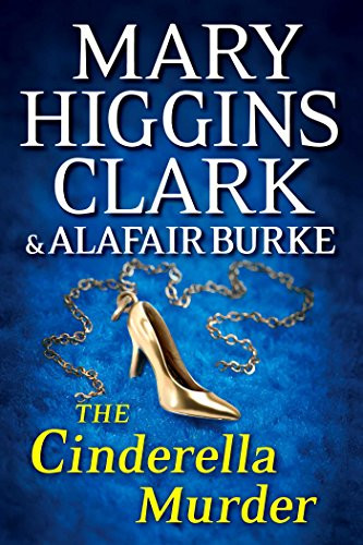 Mary Higgins Clark / The Cinderella Murder (Hardback)