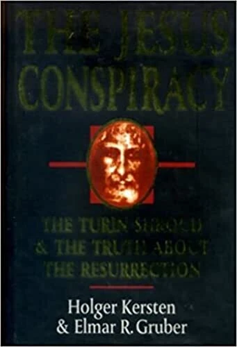 Holger Kersten / The Jesus Conspiracy (Hardback)