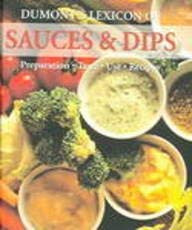 Kristiane Müller-Urban / Dumont's Lexicon of Sauces & Dips (Hardback)