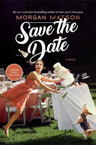 Morgan Matson / Save the Date (Hardback)