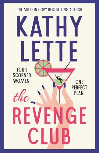 Kathy Lette / The Revenge Club (Hardback)