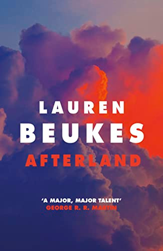 Lauren Beukes / Afterland (Hardback)