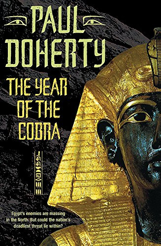 Dr Paul Doherty / The Year of the Cobra (Hardback)