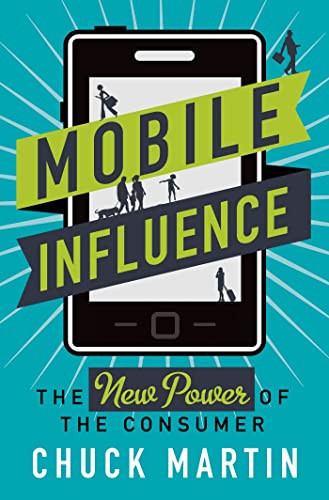 Chuck Martin / Mobile Influence (Hardback)