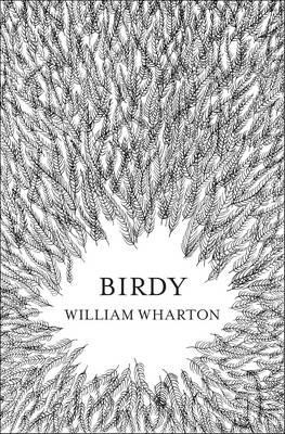 William Wharton / Birdy