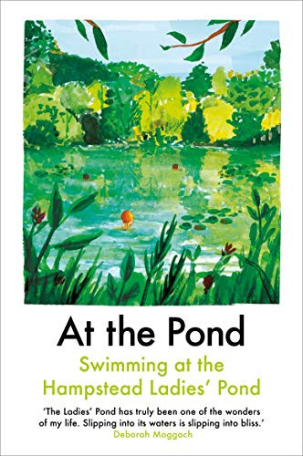 Margaret Drabble / At the Pond