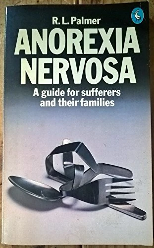 R. L. Palmer / Anorexia Nervosa