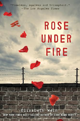 Elizabeth Wein / Rose under Fire