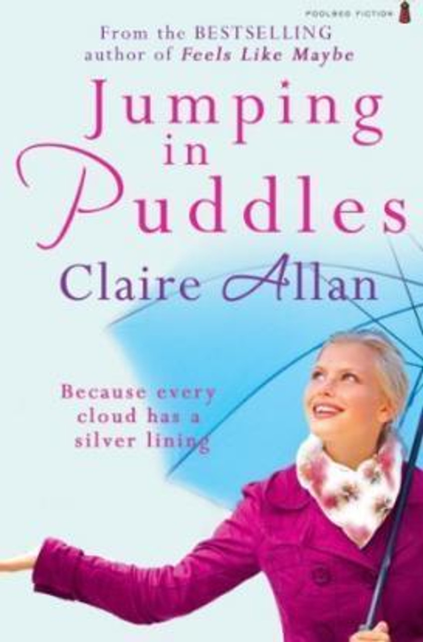 Claire Allan / Jumping in Puddles