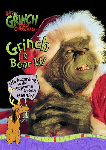 Dr. Seuss / Grinch and Bear It!