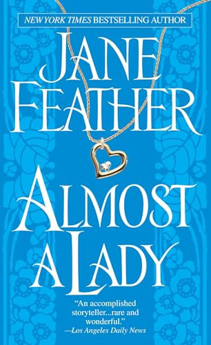 Jane Feather / Almost a Lady