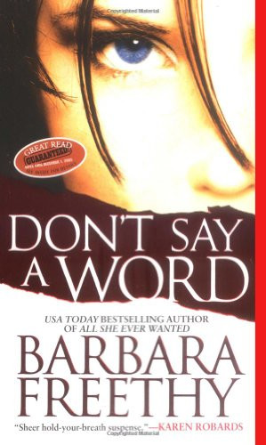 Barbara Freethy / Don't Say a Word