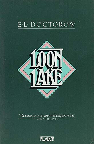 E. L. Doctorow / Loon Lake