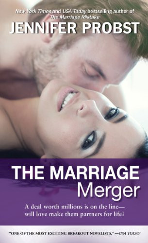 Jennifer Probst / The Marriage Merger (Volume 4) (Marriage to a Billionaire)