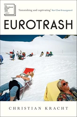Christian Kracht / Eurotrash
