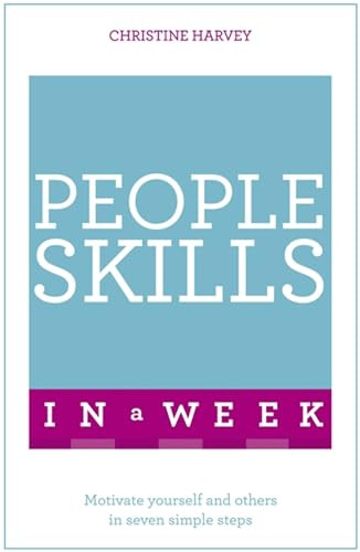 Christine Harvey / Successful People Skills in a Week: Teach Yourself