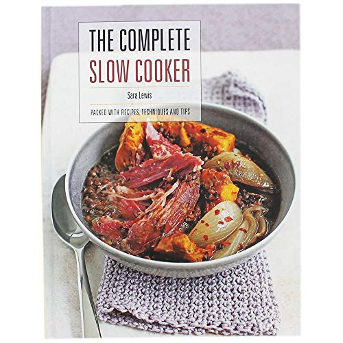 Sara Lewis / The Complete Slow Cooker (Coffee Table Book)