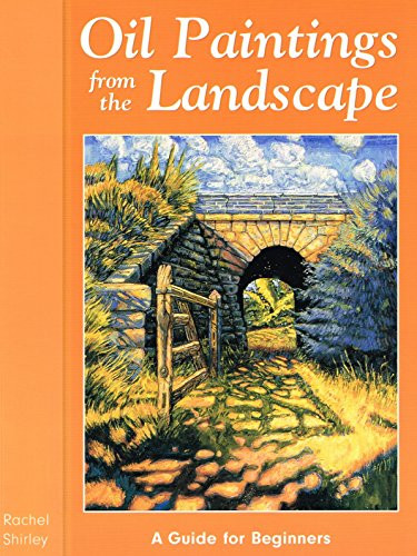 Rachel Shirley / Oil Paintings from the Landscape (Coffee Table Book)