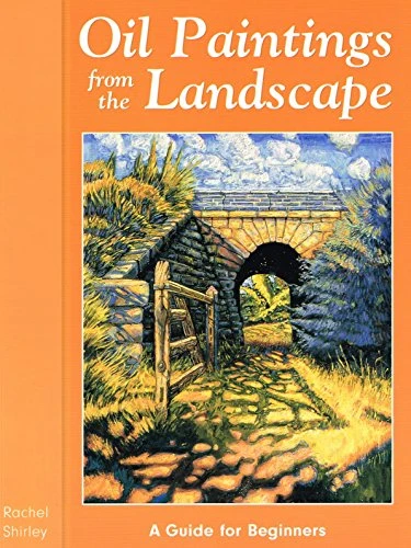 Rachel Shirley / Oil Paintings from the Landscape (Coffee Table Book)