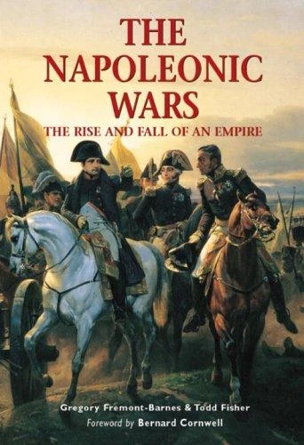 Todd Fisher / The Napoleonic Wars (Coffee Table Book)