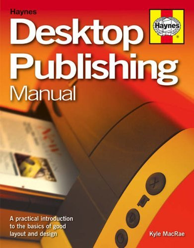 Kyle MacRae / Desktop Publishing Manual (Coffee Table Book)