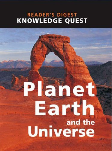 Reader's Digest / Planet Earth and the Universe (Knowledge Quest S.) (Coffee Table Book)