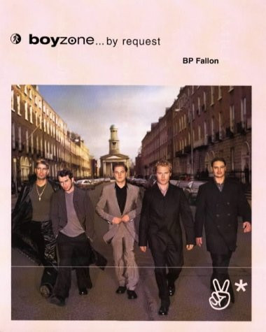 P Fallon / "Boyzone" by Request (Hardback) (Coffee Table Book)