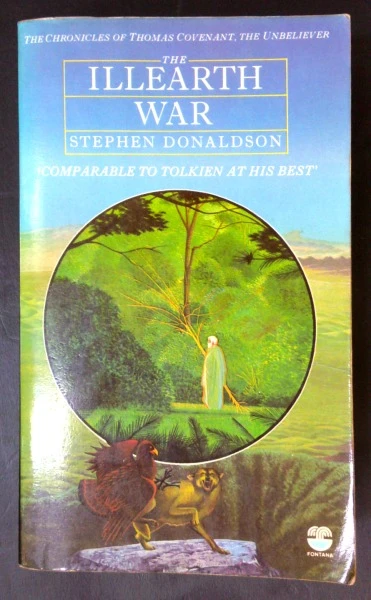 Stephen Donaldson - The Illearth War: Book 2 (The Chronicles of Thomas Covenant) - PB 1980