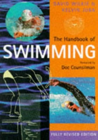 David Wilkie / The Handbook of Swimming (Coffee Table Book)