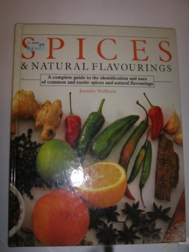Jenny Mulherin / Spices and Natural Flavourings (Coffee Table Book)