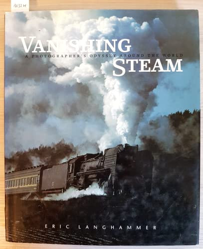 Eric Langhammer / Vanishing Steam (Coffee Table Book)