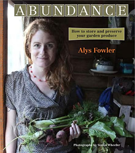 Alys Fowler / Abundance (Coffee Table Book)