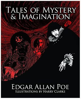 Edgar Allan Poe - Tales of Mystery and Imagination - HB Arcturus Edition, Illustrations by Harry Clarke