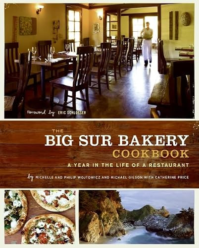 Michelle Wojtowicz / The Big Sur Bakery Cookbook (Coffee Table Book)