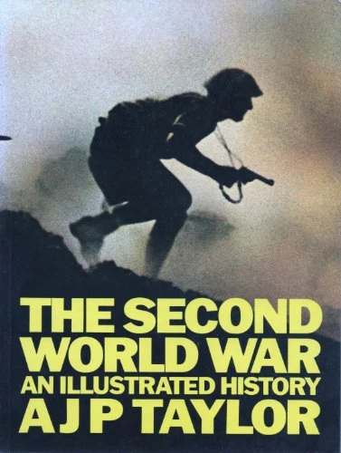 A. Taylor / The Second World War (Coffee Table Book)