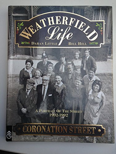 Daran Little / Weatherfield Life (Coffee Table Book)