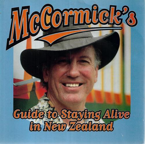 Gary McCormick / McCormick's Guide to Staying Alive in New Zealand (Coffee Table Book)