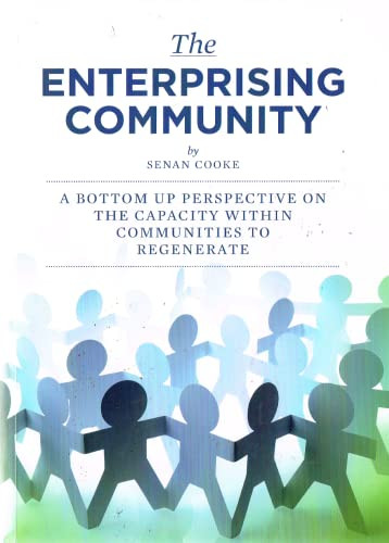 Senan Cooke / The Enterprising Community (Coffee Table Book)