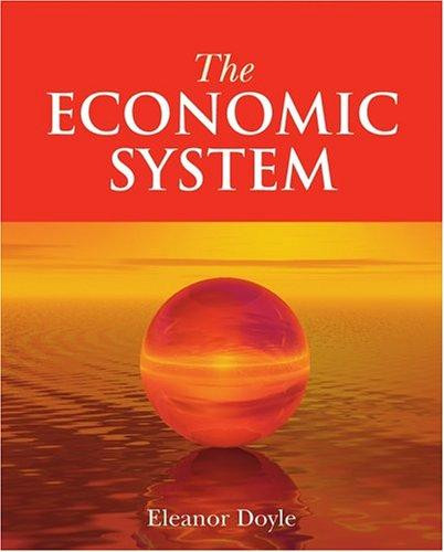 Eleanor Doyle / The Economic System (Coffee Table Book)