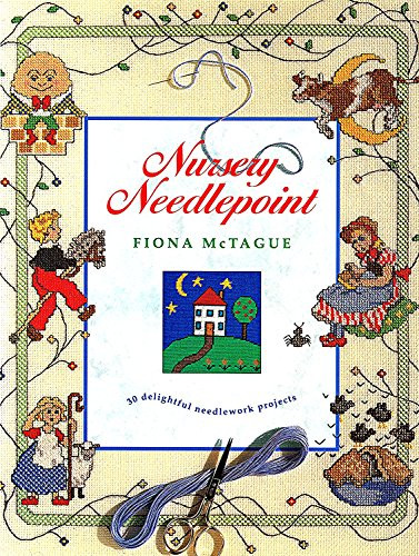 Fiona McTague / Nursery Needlepoint (Coffee Table Book)