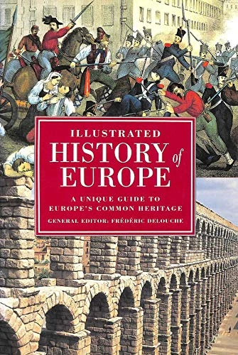 Frederic Delouche / Illustrated history of Europe (Coffee Table Book)