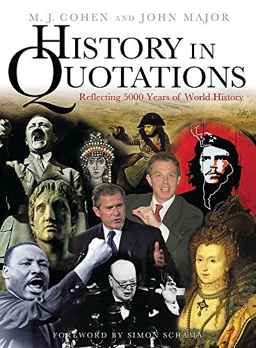 M. J. Cohen / History In Quotations (Coffee Table Book)