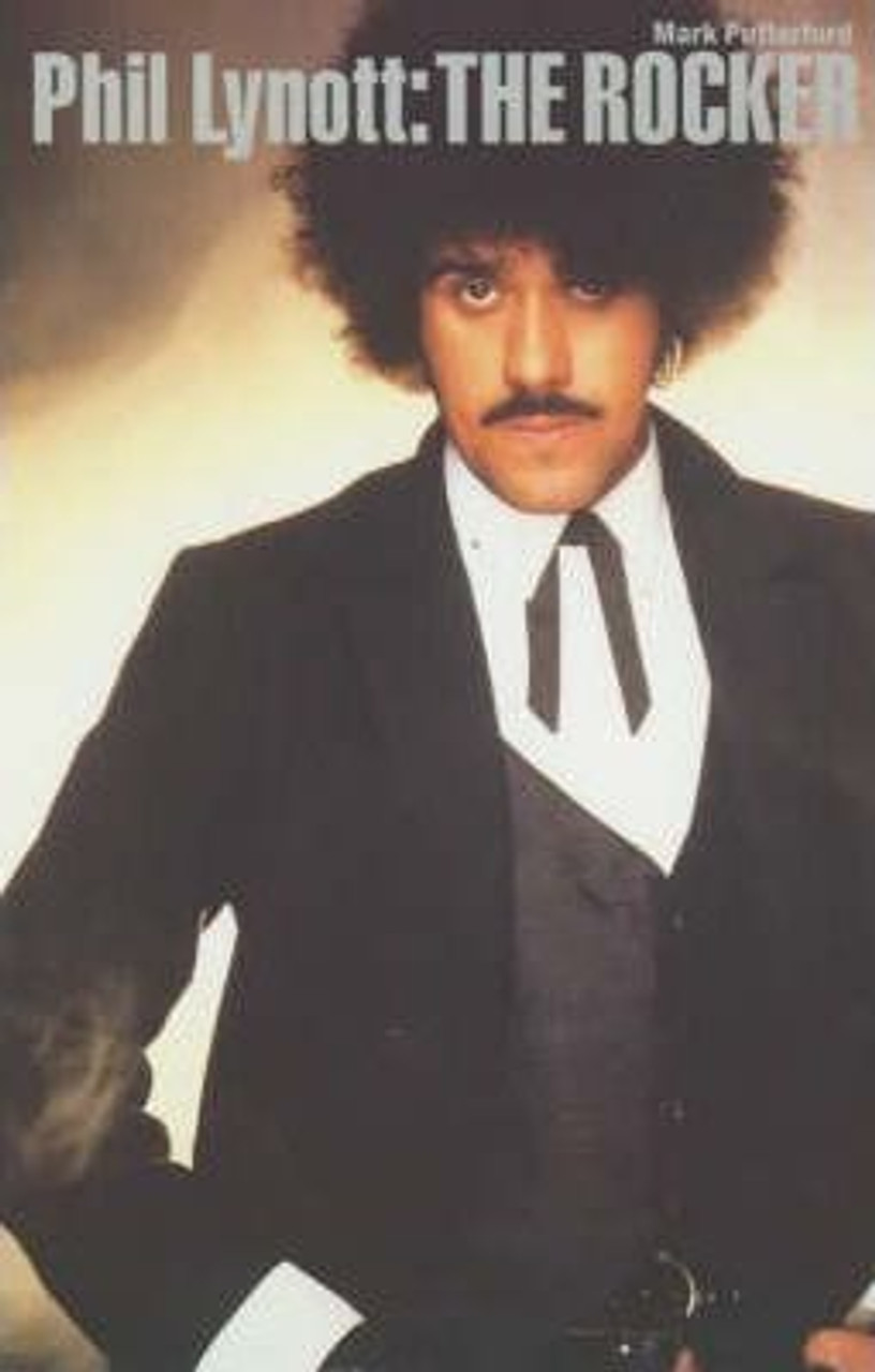 Mark Putterford / Phil Lynott: The Rocker