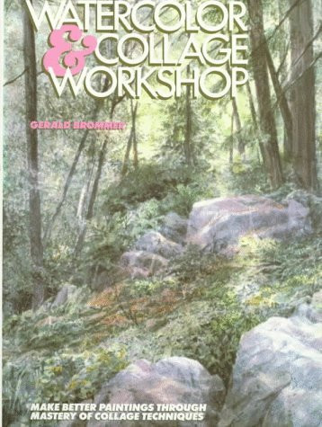 Gerald F. Brommer / Watercolor & Collage Workshop (Coffee Table Book)