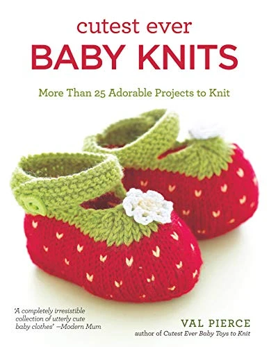 Intermediate / Cutest Ever Baby Knits (Coffee Table Book)