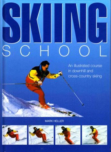 Mark Heller / Skiing School (Coffee Table Book)