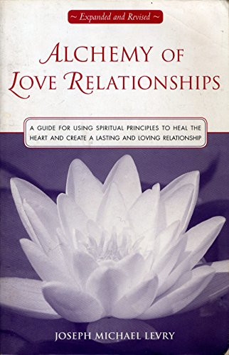Joseph Michael Levry / Alchemy of Love Relationships (Large Paperback)