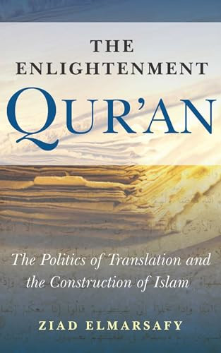 Ziad Elmarsafy / The Enlightenment Qur'an (Large Paperback)